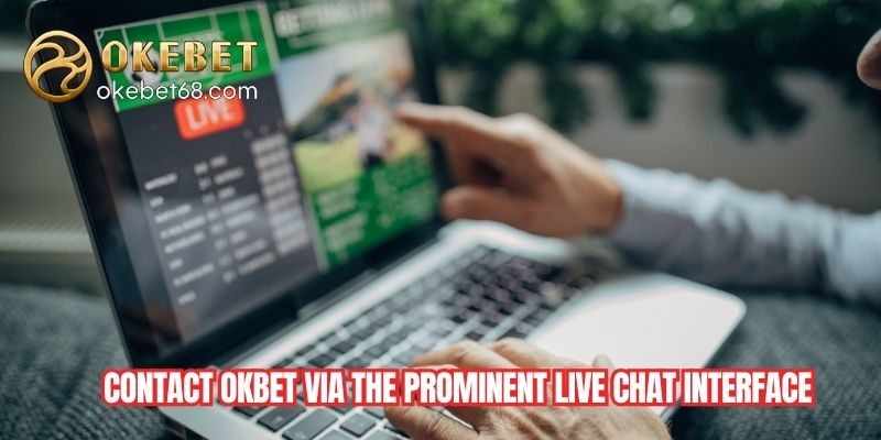 Contact OKEBET via the prominent live chat interface