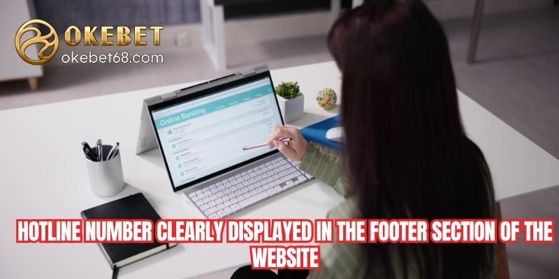 Hotline number clearly displayed in the footer section of the website