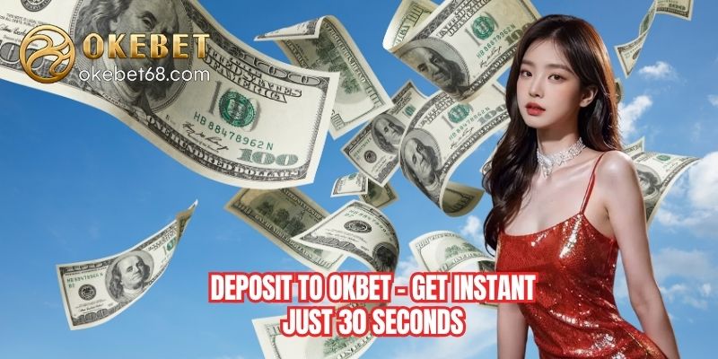 Deposit to OKBET