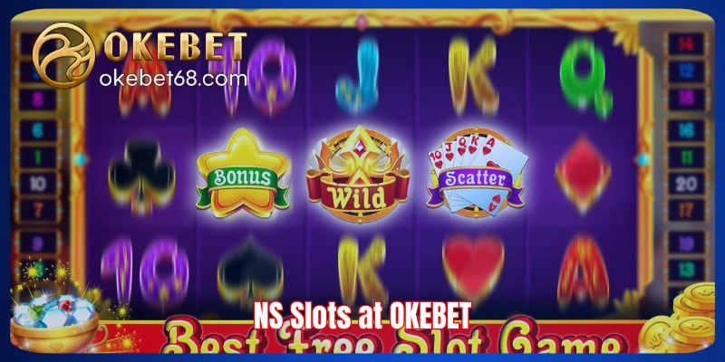 NS Slots at OKEBET