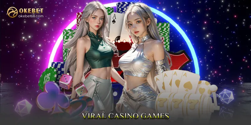 Viral Casino Games